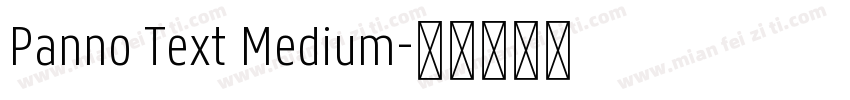 Panno Text Medium字体转换